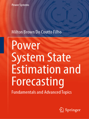 cover image of Power System State Estimation and Forecasting